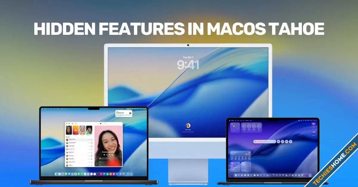 Hidden Features in macOS Tahoe You May Have Missed