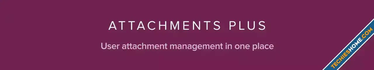 ThemeHouse - Attachments Plus-1.webp